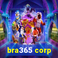 bra365 corp